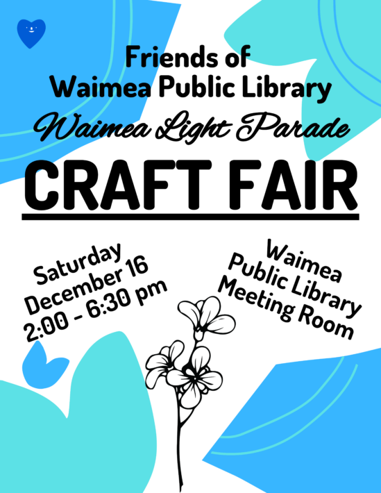 Christmas Light Parade Craft Fair at the Waimea Public Library »» Kauai